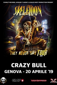 THEY NEVER SAY TOUR at Crazy Bull Genova