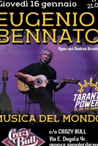 EUGENIO BENNATO [ Musica del mondo] LIVE CRAZY BULL GENOVA