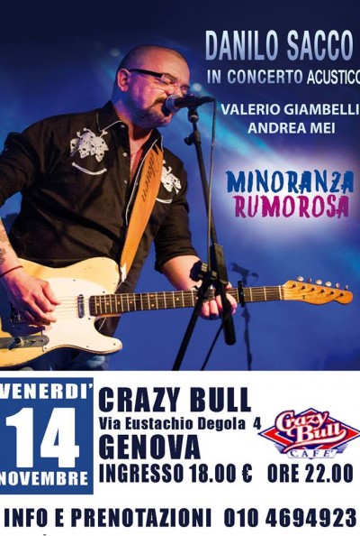 DANILO SACCO - LIVE -CRAZY BULL GENOVA