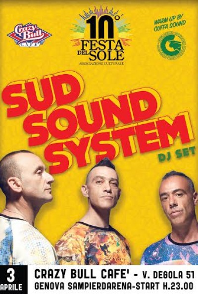  SUD SOUND SYSTEM !!!   & CRAZY  BULL —