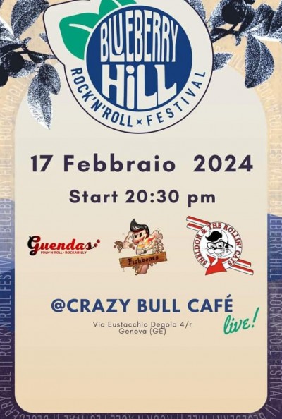 Blueberry Hill Festival live Crazy Bull Genova
