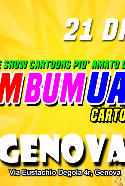  BIM BUM UAN Cartoons at CRAZY BULL GENOVA